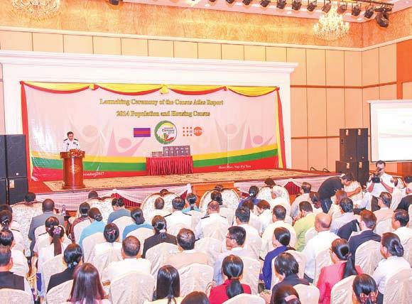 10 24 november 2017 Introduction of Census Atlas Report A CEREMONy to introduce the Census Atlas Report based on the population in 2014 was held yesterday morning at Max Hotel in Nay Pyi Taw.