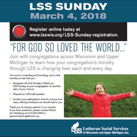 That's the idea behind LSS Sunday, held annually on the first Sunday in March.