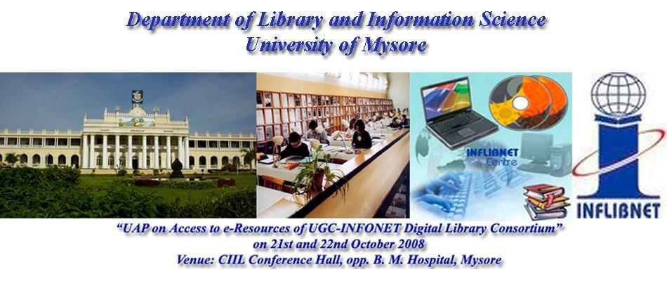 USER AWARENESS PROGRAM ON ACCESS TO E- RESOURCES UNDER UGC-INFONET CONSORTIUM: A Report BY Dr Khaiser Nikam Chairperson/organizer DOS in Library and information science University of Mysore