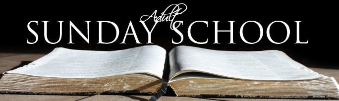 Adult Sunday School Meet: 9:45 am or 11:00 am Alma Lee Cheves Class Contact: Mary Casey 696-0545 Room 201, open to women of all ages.