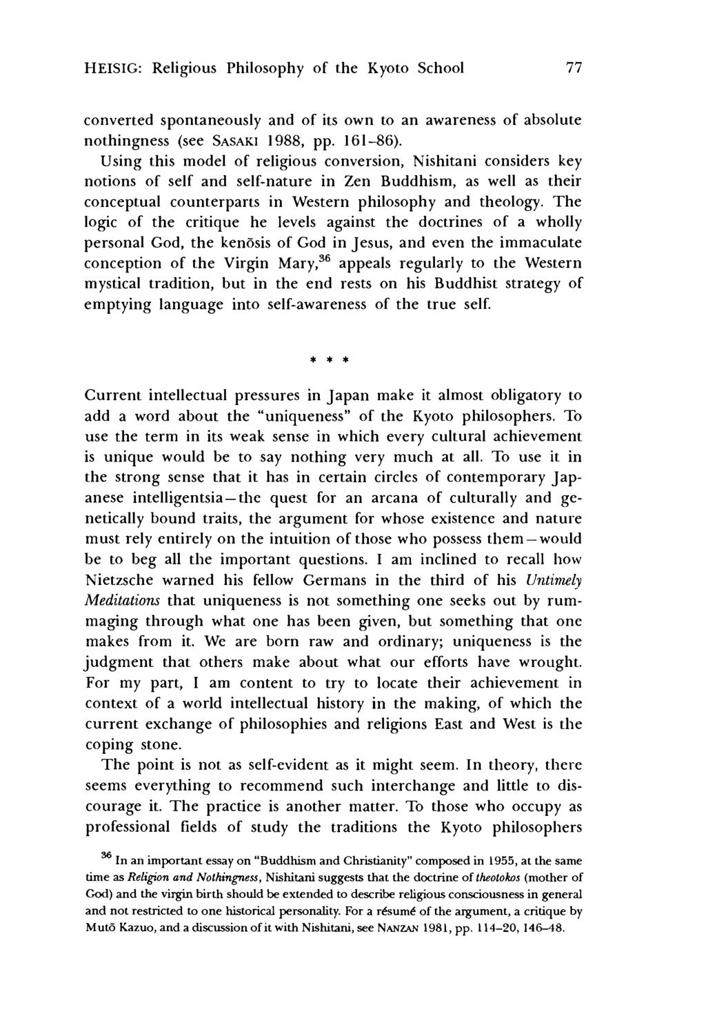 HEISIG: Religious Philosophy of the Kyoto School 77 converted spontaneously and of its own to an awareness of absolute nothingness (see Sa s a k i 1988, pp. 161-86).
