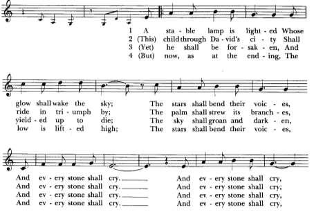 Introduction Hymn A Stable Lamp is Lighted Stanza 1 Twice each Holy Week we hear the entire story of