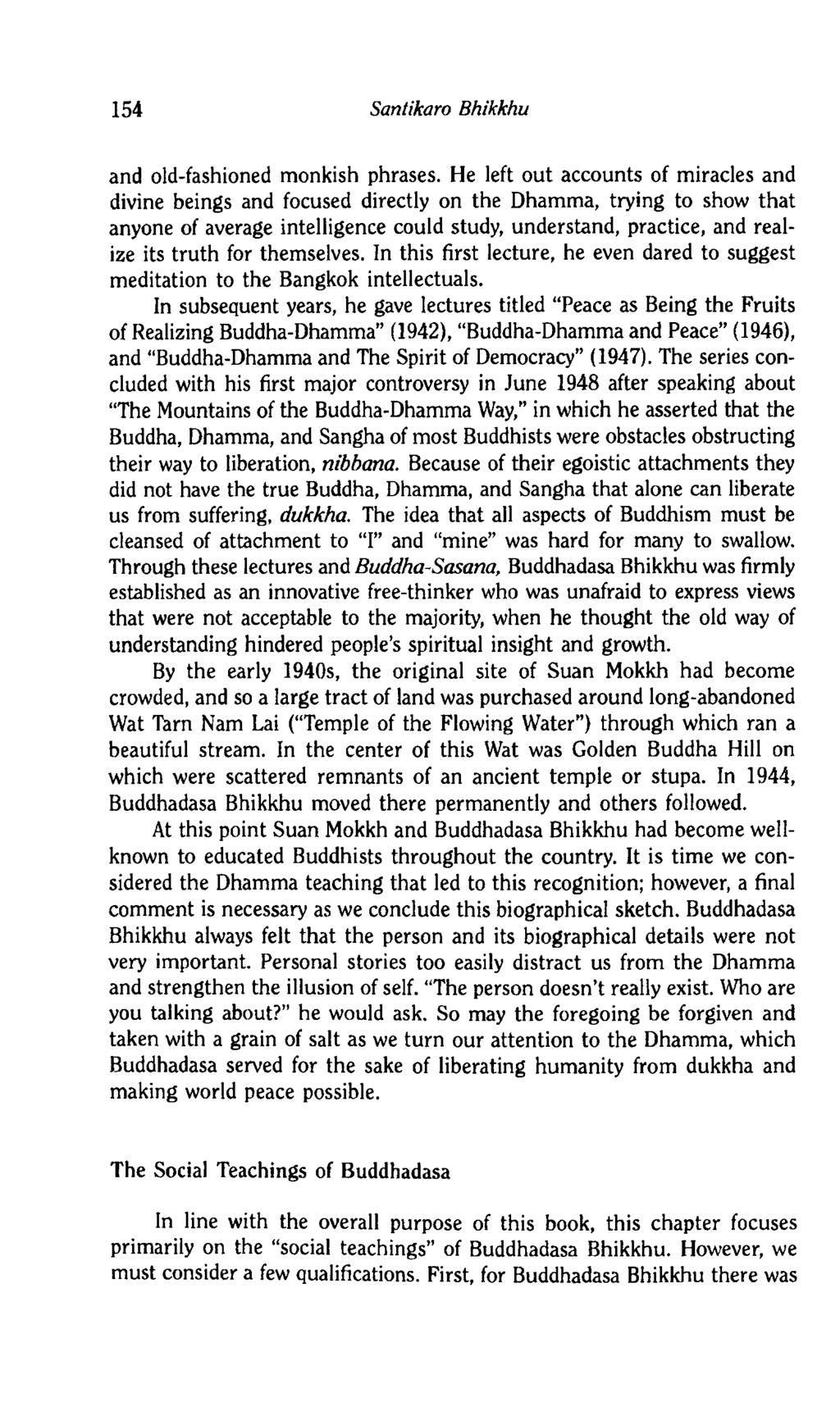 154 Santikaro Bhikkhu and old-fashioned monkish phrases.