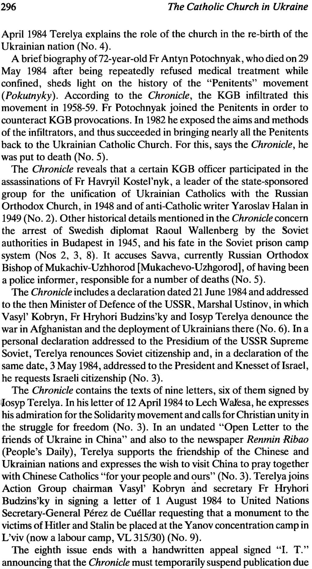 296 The Catholic Church in Ukraine April 1984 Terelya explains the role of the church in the recbirth of the Ukrainian nation (No. 4).