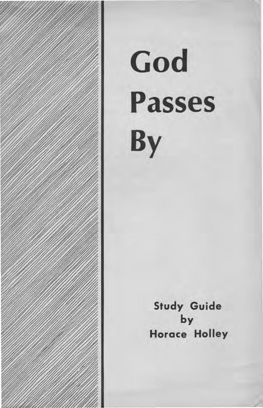 God Passes By Study