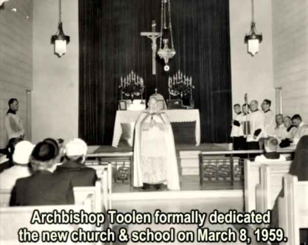 On March 8, 1959, Archbishop Toolen c e l e b r a t e d t h e solemn dedication ceremony for the new church and school.