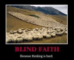 Claim #1 Faith is Blind Faith and reason are mutually exclusive Science alone is rational and evidence-based Religious faith is blind, irrational, not