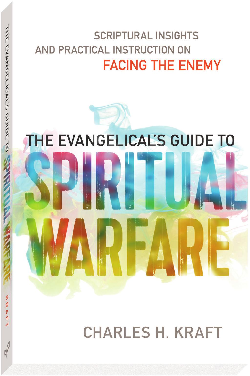 FEBRUARY Scriptural Insights and Practical Instruction on Facing the Enemy Author speaks around the world to all denominations about spiritual warfare, healing, and deliverance Written in a very