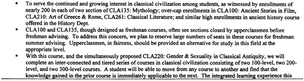APPLICA non FOR NEW COURSE Submitted by College of Arts & Sciences Date October 2. 2003 2. Department/Division offering course t. of Modem & Classical Lan ua es. Literatures.