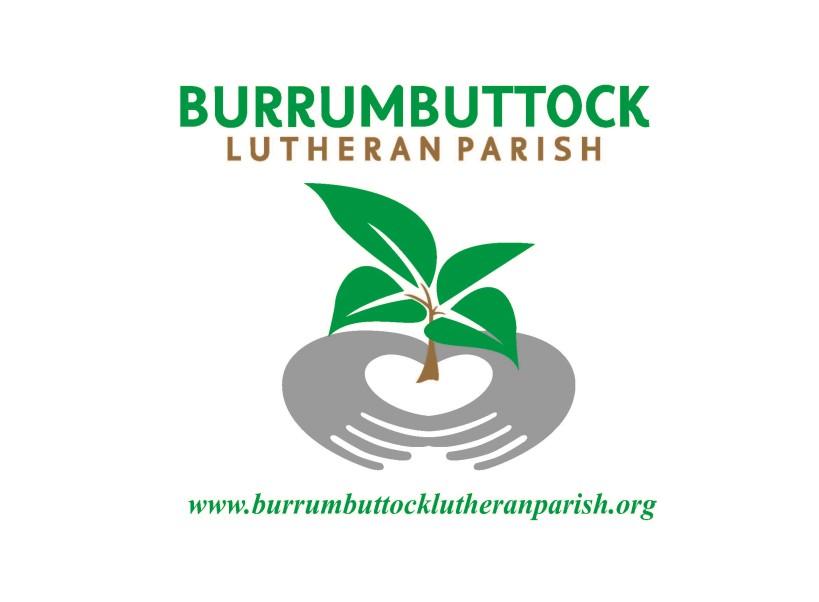 Burrumbuttock Lutheran Parish Jindera, Burrumbuttock, Bethel & Gerogery Bulletin for 23 April 2017 Growing Where We Are Planted Welcome to Church