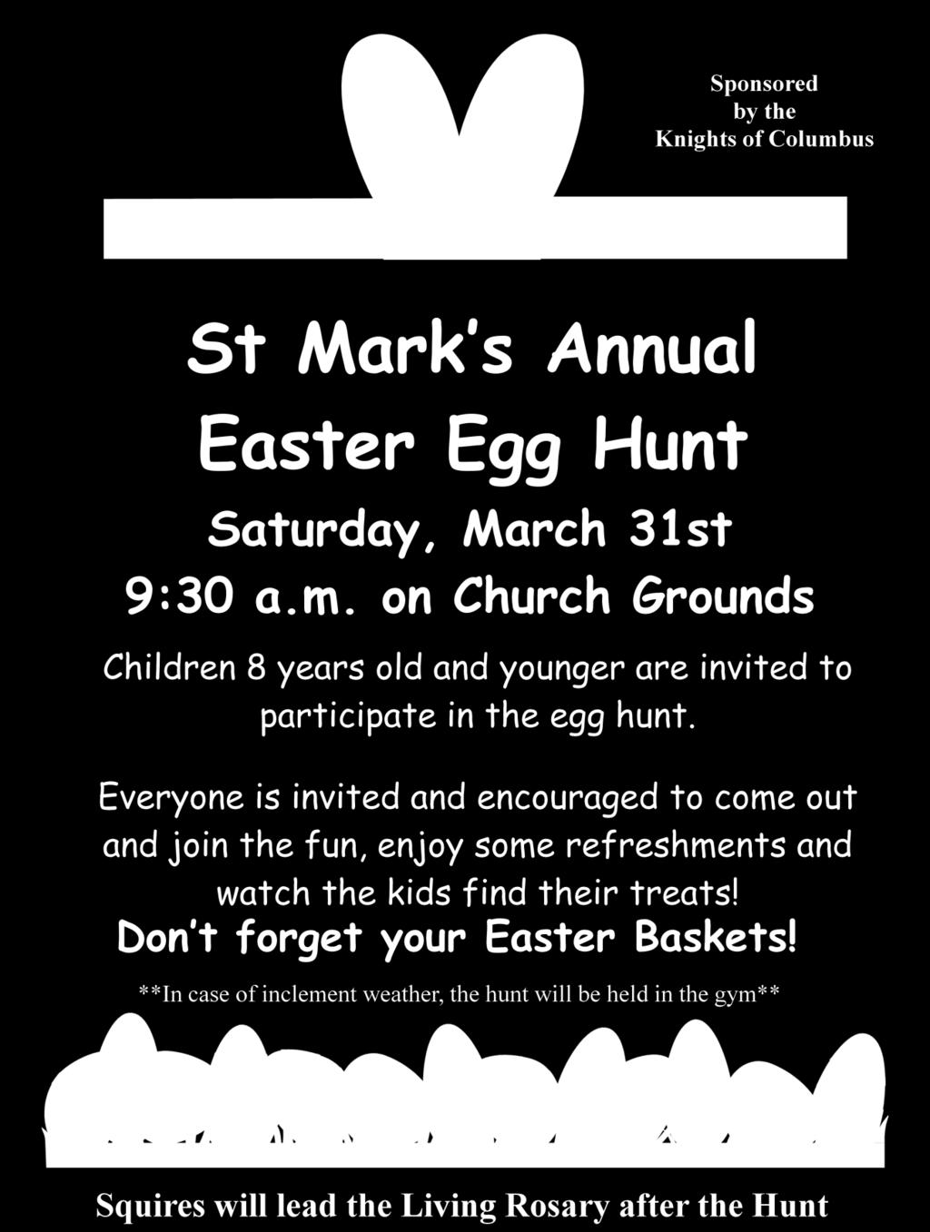 annual Easter Egg Hunt.