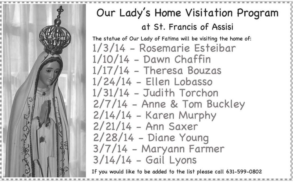 Francis. Our Lady s Home Visitation Program At St.