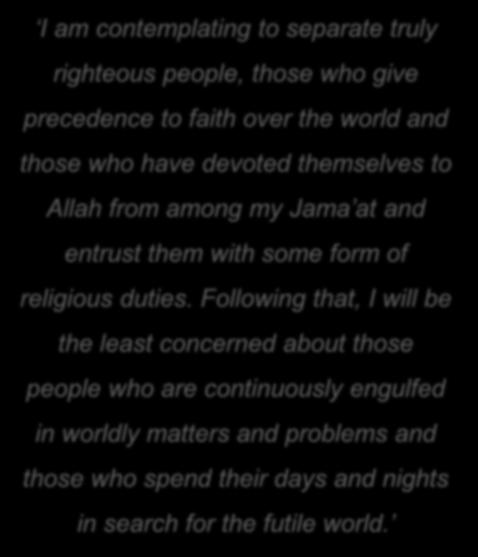 Various extracts of the Promised Messiah (as) in relation to righteousness.