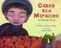 13 JDAM Reads for Kids! For Preschool and Younger School Age Children Cakes and Miracles by Barbara Diamond Golden SYNOPSIS: Hershel s blindness doesn t keep him from living life.