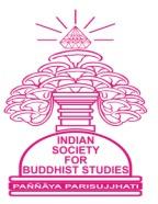 Indian Society for Buddhist Studies [Registered under the Societies Registration Act VI of J&K vide No. 4113.5 of 2002] President Prof. S. P. Sharma 53, Gyan Sarovar, Saraswati Vihar, Aligah-202001.
