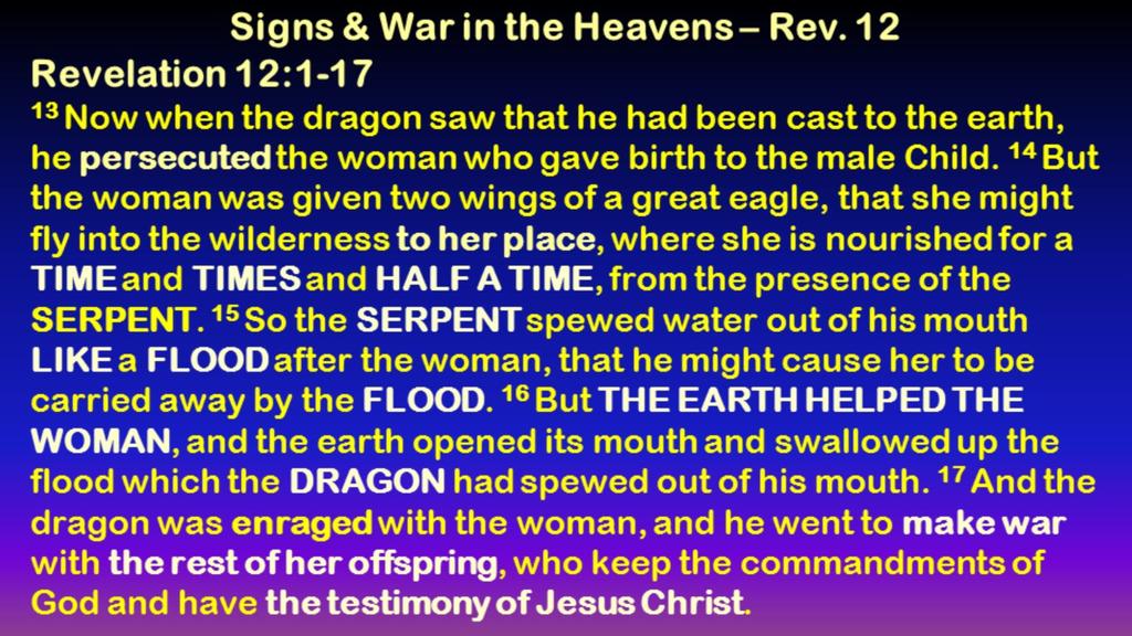 NOTE: Verse 15 The WATER may be A Flood of Armies to Attack Israel in our understanding now