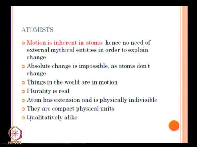 (Refer Slide Time: 49:10) So, but question is how do a call for motion? Because we change, we find or we experience to change, we experience to motion.