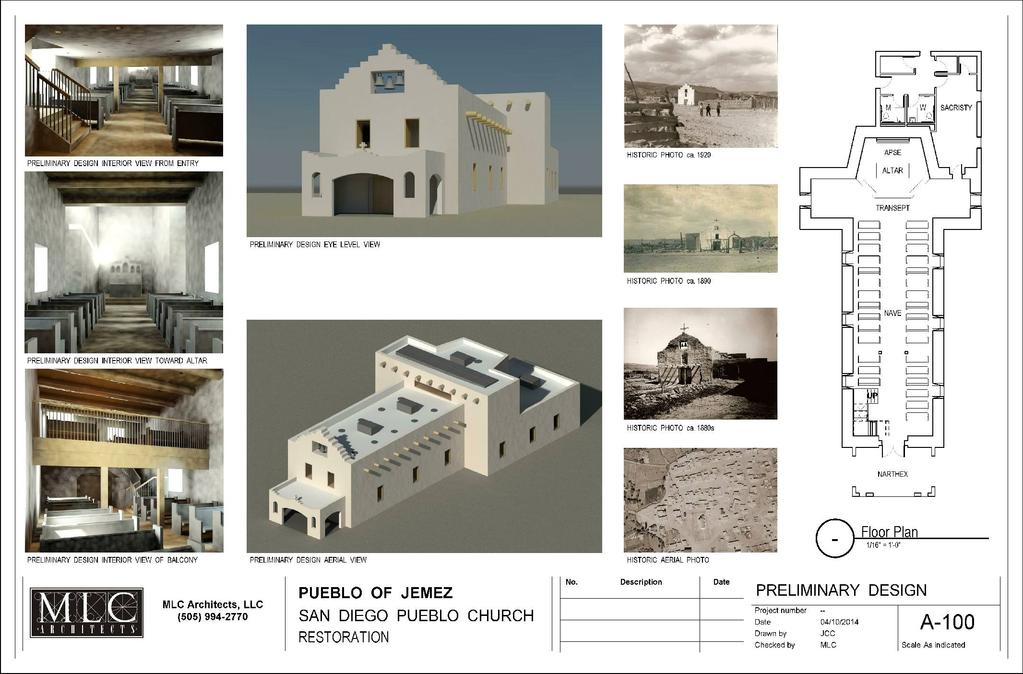 The Renovation Plans and the Plea Below are the plans for San Diego de Alcalá designed by MLC Architects, and a summary of the letter written by Christopher Toya, Alberta Vigil and David Yepa of the