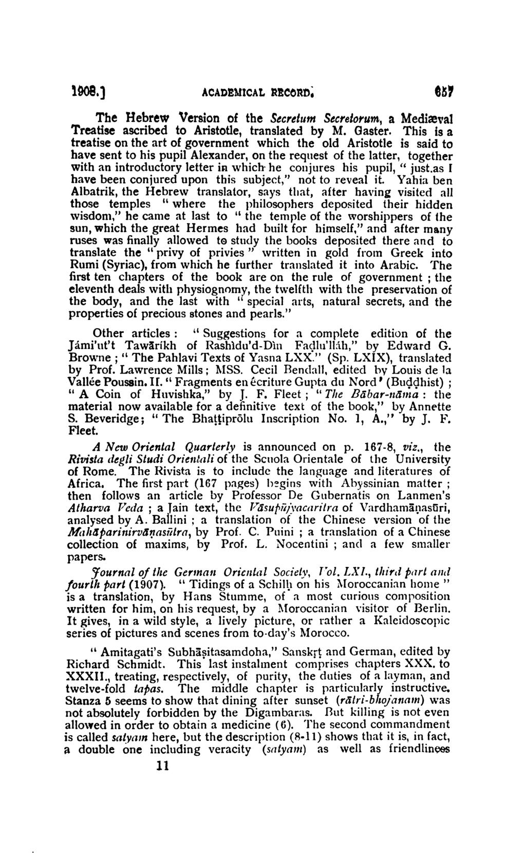 1908.] ACADEMICAL RECORDi 5? The Hebrew Version of the Secrettim Secreiorum, Medievl Trete scribed to Artotle, trnslted by M. Qster.