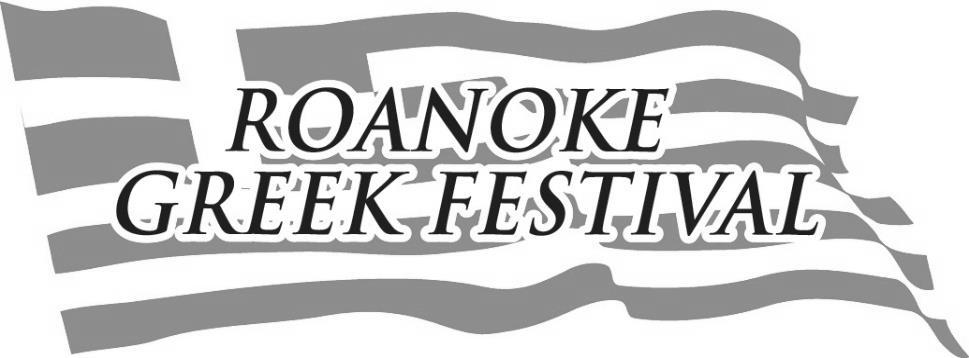 13 th ANNUAL GREEK FESTIVAL SEPTEMBER 21, 22 and 23 As the summer months begin, I ask you to please keep in mind how you will contribute your time and talents to this year s festival.