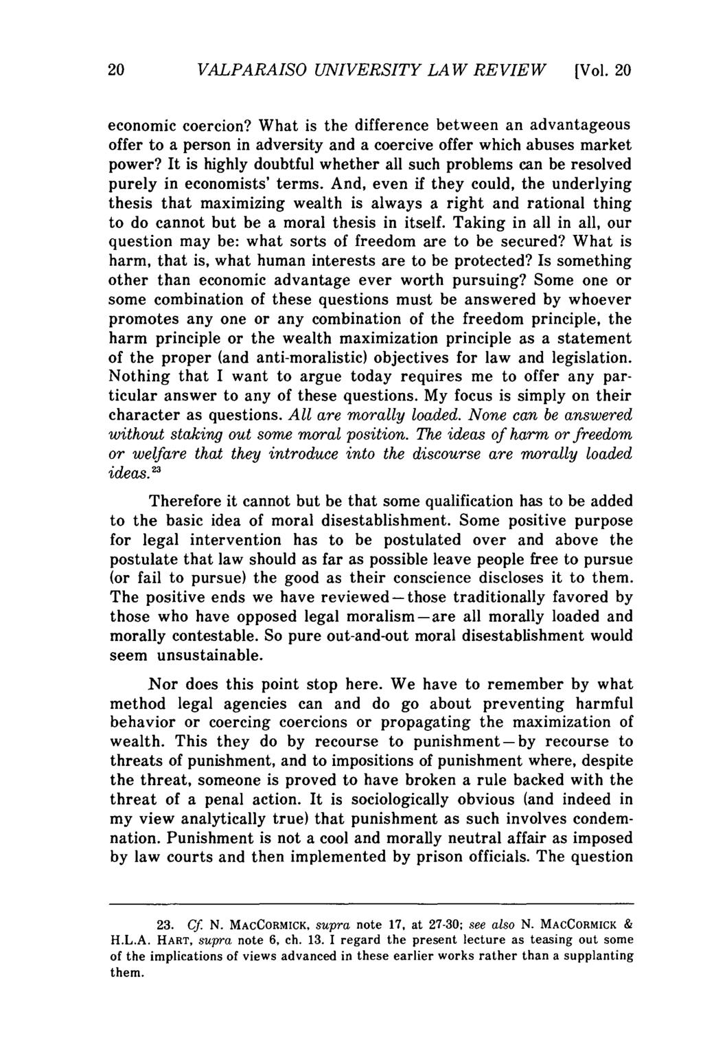 Valparaiso University Law Review, Vol. 20, No. 1 [1985], Art. 1 20 VALPARAISO UNIVERSITY LAW REVIEW [Vol. 20 economic coercion?