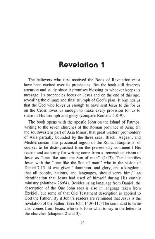 Revelation 1 The believers who first received the Book of Revelation must have been excited over its prophecies.