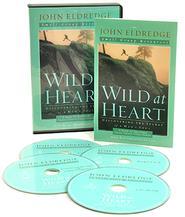 Wild At Heart (Book + DVD) Every man was once a boy.