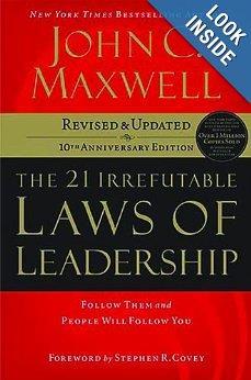 The 21 Irrefutable Laws of Leadership: Follow Them and People Will Follow You Highest Rating Amazon > 50 Reviews; >=4.