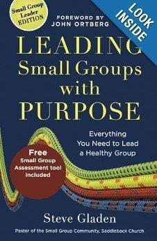 Leading Small Group With Purpose (Book) For the new small group leader, the seasoned leader who feels their small group lacks purpose, or the leader who is working to move their small group to the