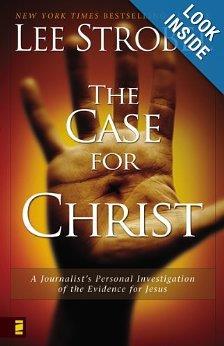 The Case For Christ (Book) Retracing his own spiritual journey from atheism to faith, Lee Strobel, former legal editor of the Chicago Tribune, cross-examines a dozen experts with doctorates from