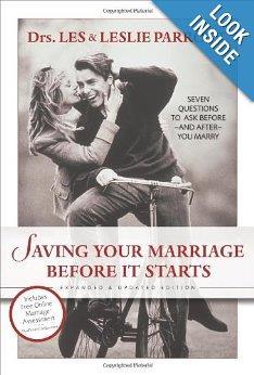 Saving Your Marriage Before It Starts Saving Your Marriage Before It Starts, created by relationship experts Drs.