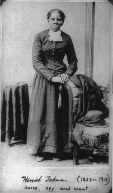 Harriet Tubman (1820-1913) Helped over 300 slaves to freedom.