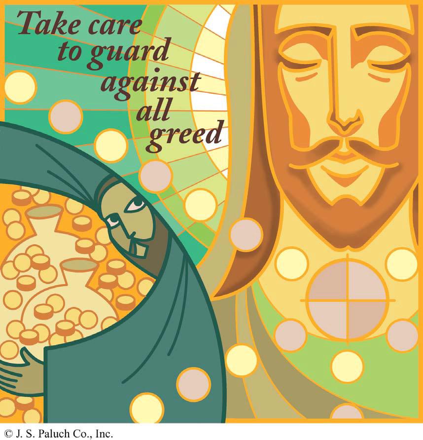 8/5  8/6-7 2:30 pm 5:00 pm 8:30 am 11:00 am The Eucharistic Table EIGHTEENTH SUNDAY OF ORDINARY TIME Eccl 1:2; 2:21-23; Ps 90:3-6, 12-14, 17; Col 3:1-5, 9-11; Lk 12:13-21 + Alfred & Patricia Fantuzzo