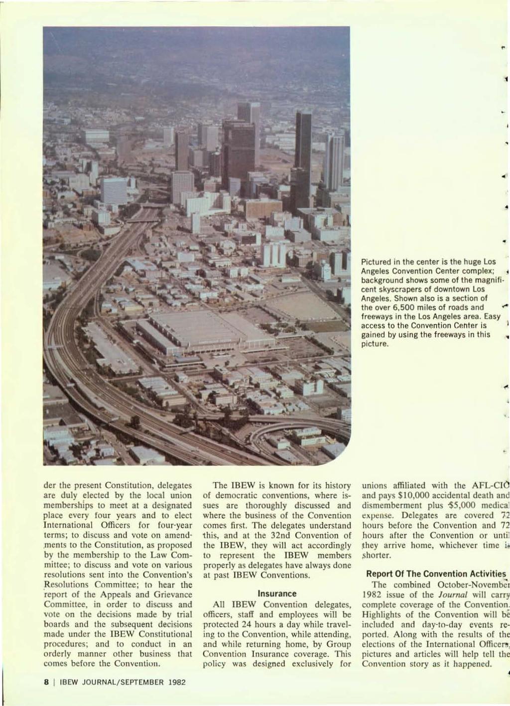 , '. Pictured in the center is the huge los Angeles Convention Center complex; ; background shows some of the magnifi. cent skyscrapers of downtown los Angeles.