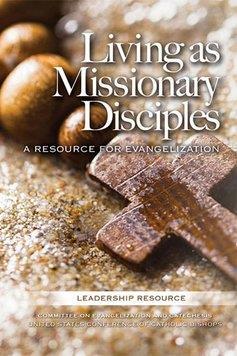 Living as Missionary Disciples Fr. Frank Donio, S.A.C.