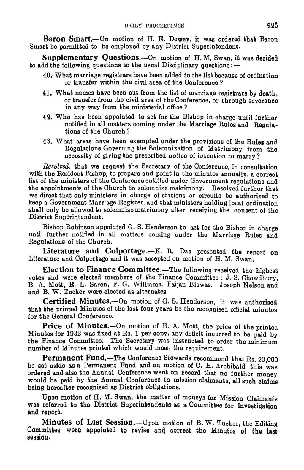 DALY PROCEEDNG~ BaronSmart.-On motion of H. E. Dewey, it was ordered that Baron Swad be permitted to be employed by any District Superintendent. Supplementary Questions.-On motion of H. M. Swan.