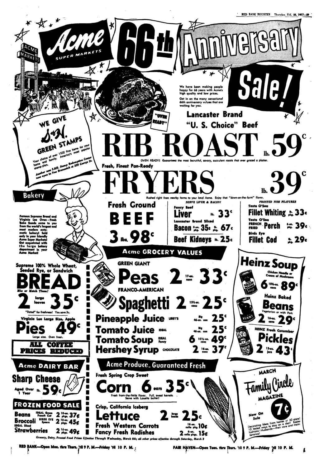 ' RED BANK REGISTER Thursdsr. FeB. 28, 1957 9 We have been making people happy for 66 yean with Acme's high quality and low prices.