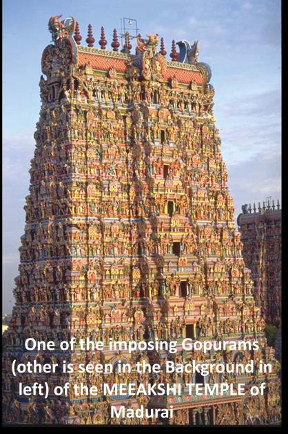 redrawing a new gopuram with a new boundary wall to show his might.