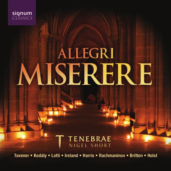 ALSO AVAILABLE on signumclassics Allegri Miserere Tenebrae SIGCD085 This disc is a must for all connoisseurs of the finest unaccompanied choral singing.