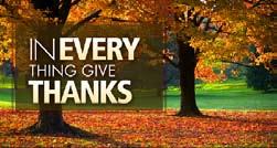 Whatever the practice, stopping to give thanks leads to a glad and generous heart.