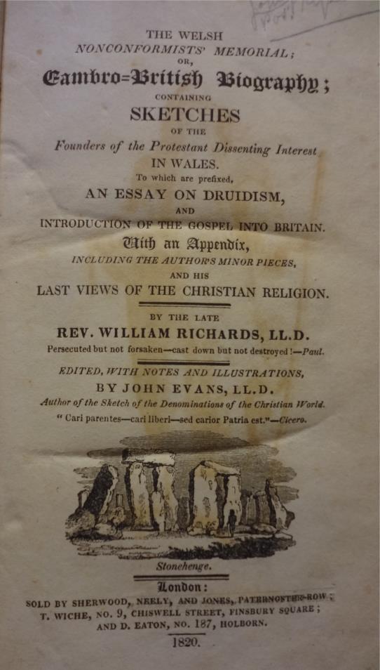 corrupting his own. William Richards: The Welsh Nonconformists Memorial; or, Cambro-British Biography; containing Sketches of the Founders of the Protestant Dissenting Interest in Wales.