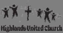 Highlands United Church Congregational Meeting Please be advised