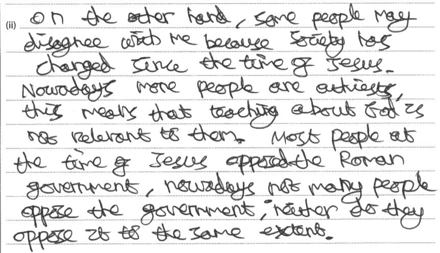 Examiner Comments 3b Two correct reasons, developed, therefore 4 marks Reason 1: Jesus was following the prophecy of the messiah Development: showing he was the messiah Reason 2: Jesus knew that