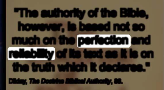 biblical revelation." Dilday, The Doctrine of Biblical Authority, 99.