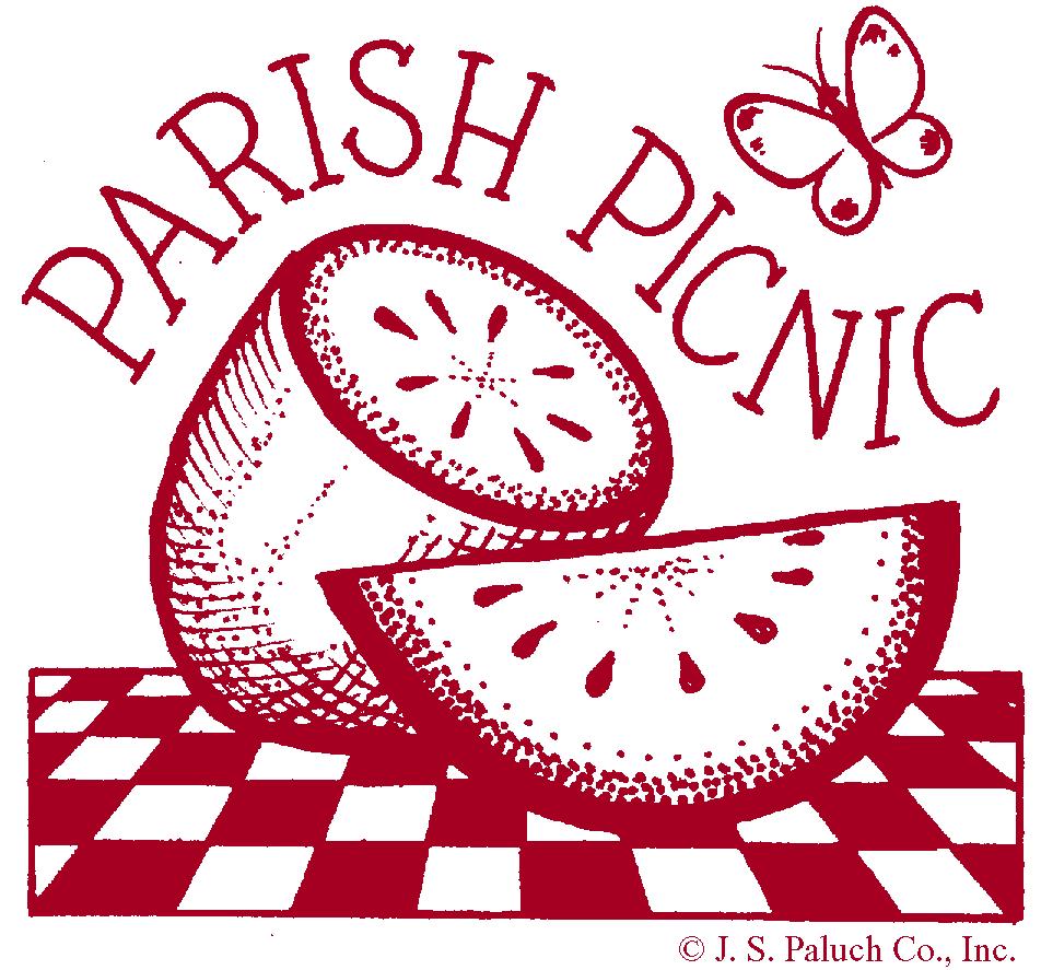 Hey Kids, Remind Mom, Dad, Grandma & Grandpa, There s a Parish Picnic on June 17th starting at 11 a.m. They ll be lots of fun, food and friends. We re honoring Fr.