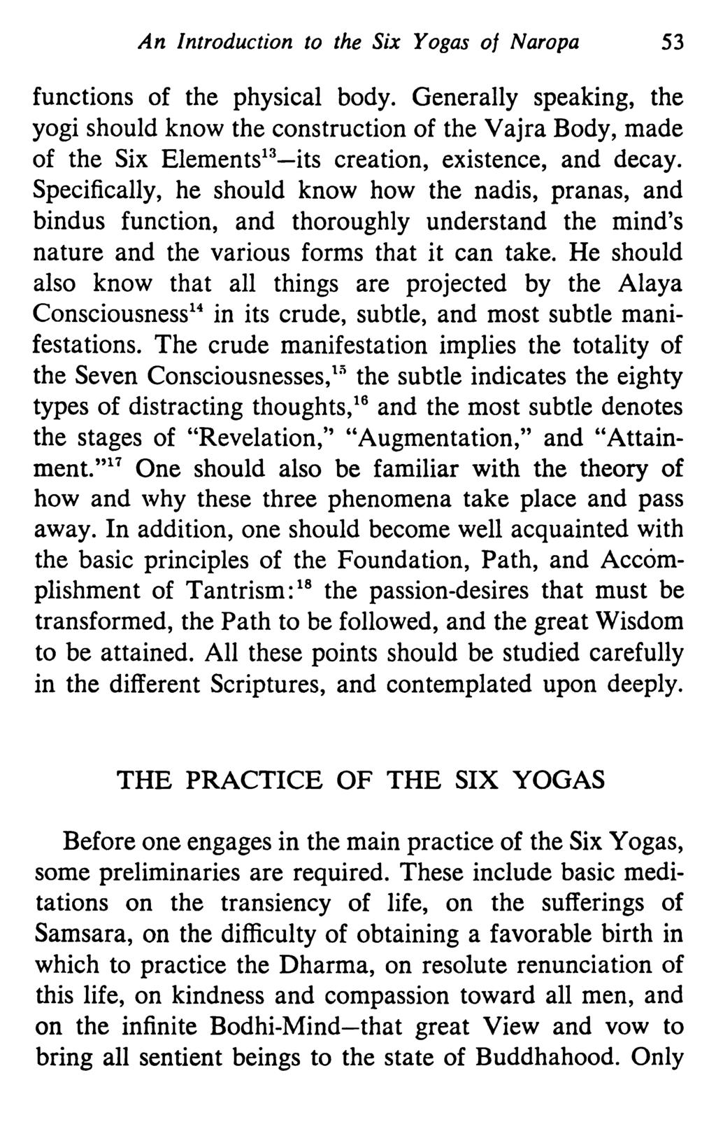 An Introduction to the Six Yogas of Naropa 53 functions of the physical body.