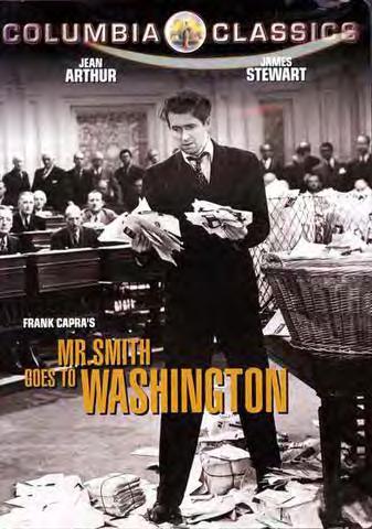 Director Frank Capra A Wonderful Choice Mr. Smith Goes to Washington warned against powerful external special interest groups and lobbyists who threatened to corrupt our democracy.