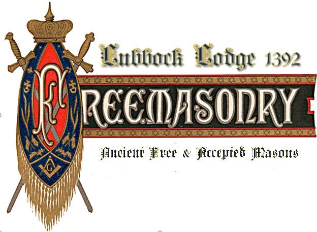 Lubbock s Light The Newsletter of Lubbock Masonic Lodge #1392 This Month s Feature Stories Keeping Brethren Interested Inside this issue: From the East 2 From the West 2 From the South 2 From the