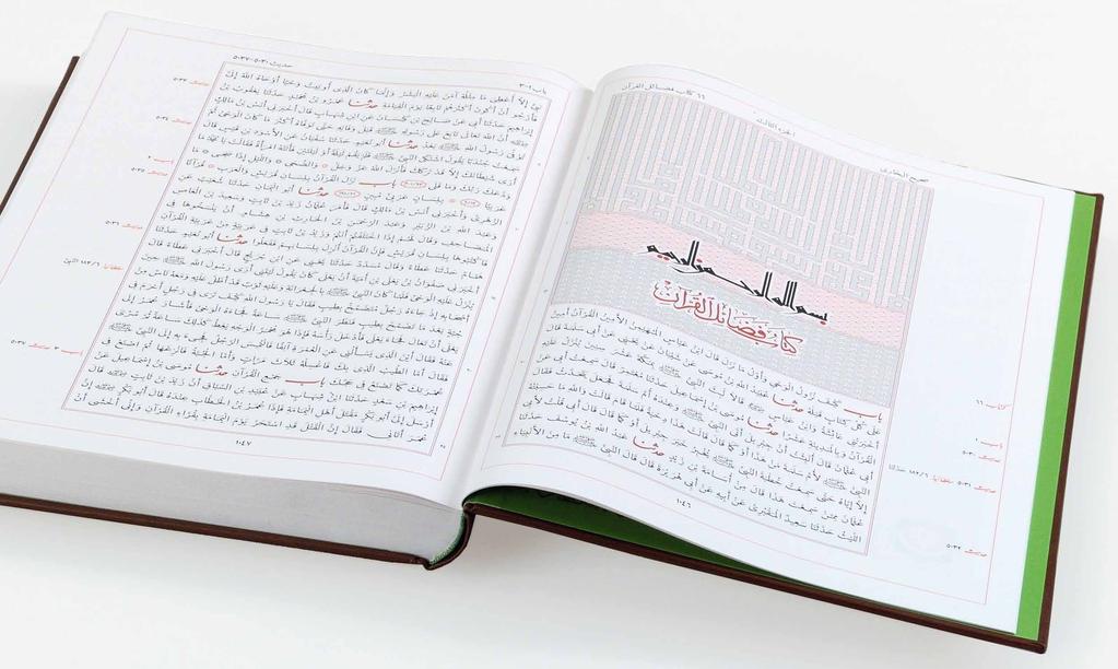 The ENCYCLOPAEDIA OF HADITH One of the largest and most diverse literatures in the world, the Hadith of the Prophet Muhammad has for fourteen centuries supplemented the Qur an as a source of guidance
