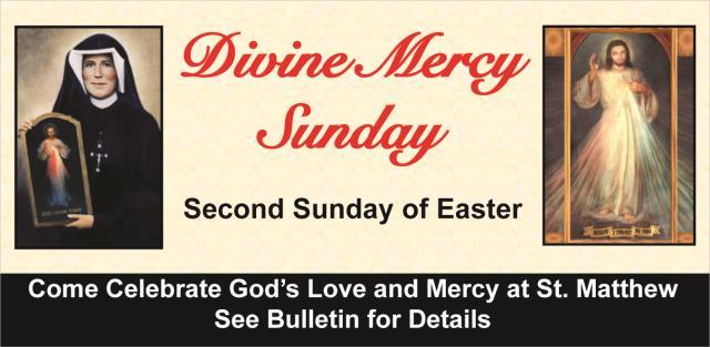 Mercy has to offer in 2018 March 30 April 7 Divine Mercy Novena April 7-8 - Divine Mercy Sunday April 8 3 pm Hour of Great Mercy
